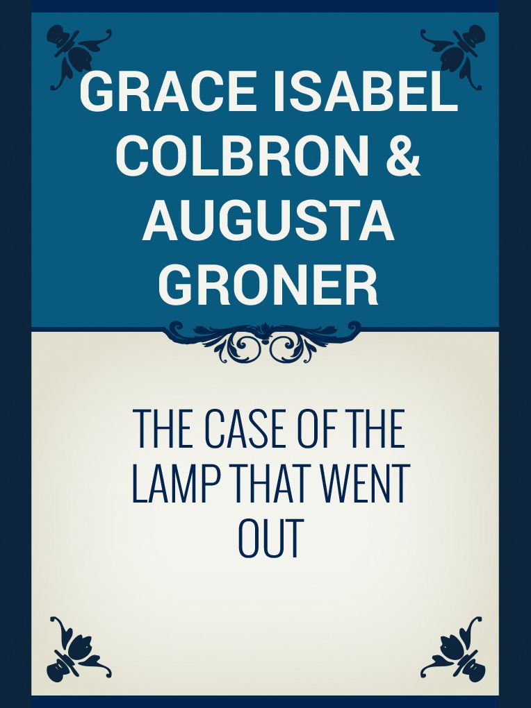 The Case Of The Lamp That Went Out