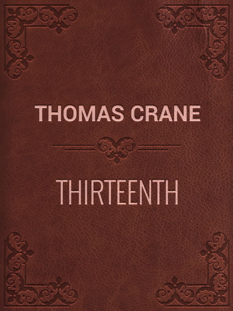 Thirteenth