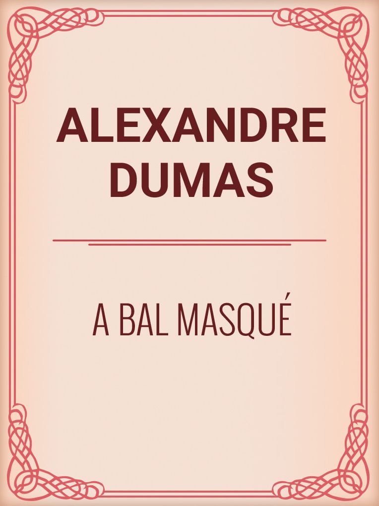 A BAL MASQUE