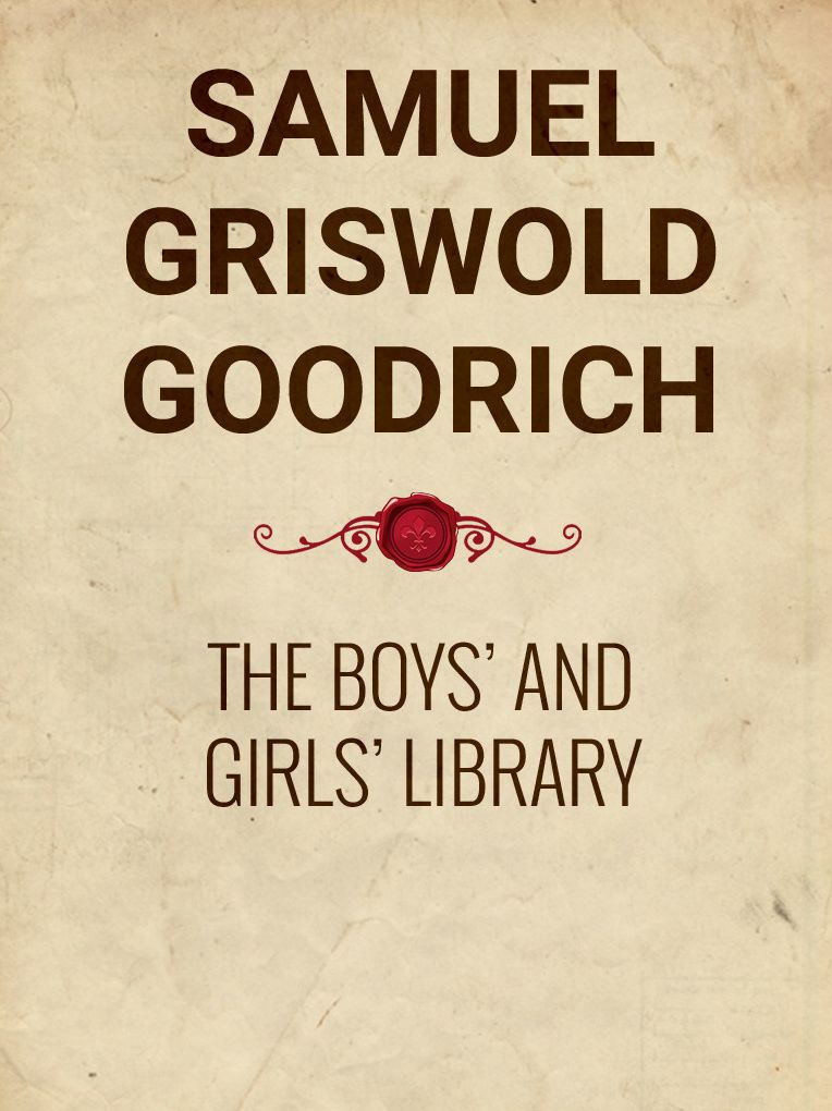 The BOYS AND GIRLS LIBRARY