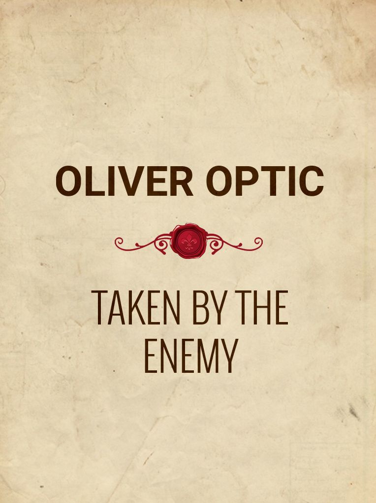 Taken by the Enemy