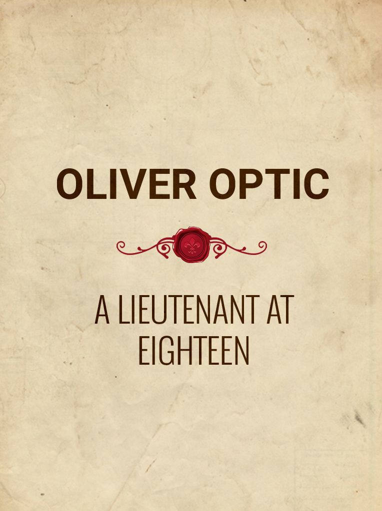 A Lieutenant at Eighteen