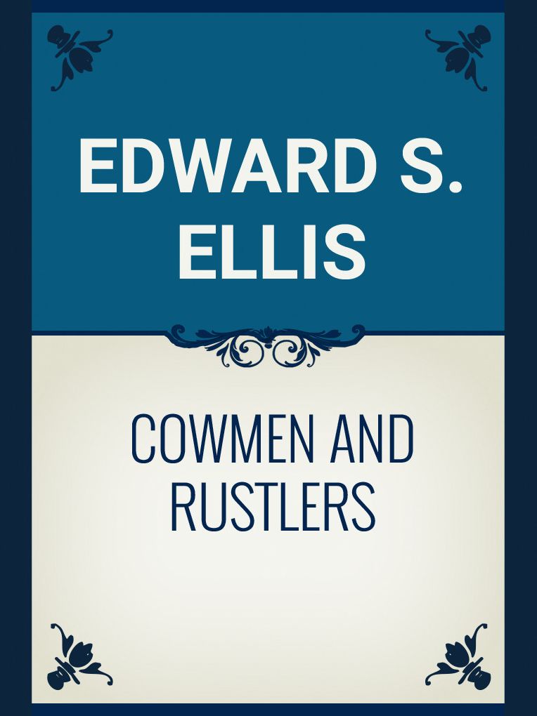 Cowmen and Rustlers