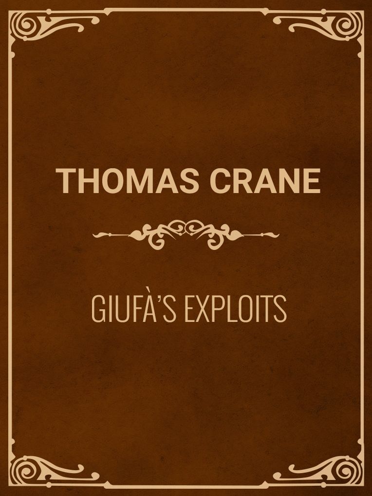 GIUFA'S EXPLOITS