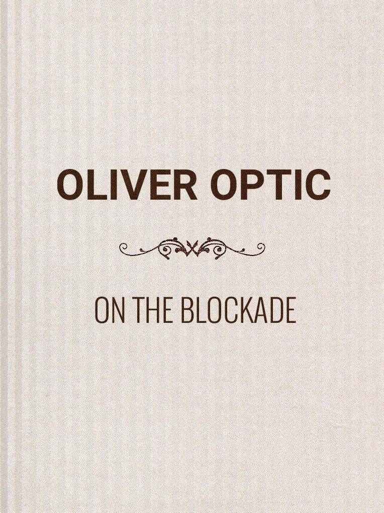 On The Blockade