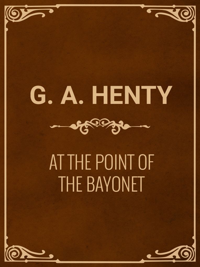 At the Point of the Bayonet