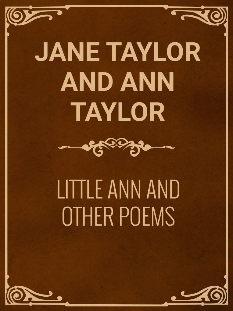 Little Ann and Other Poems