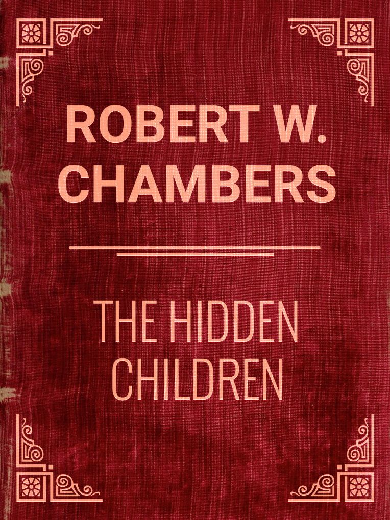 The Hidden Children