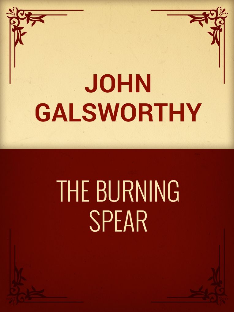 The burning spear