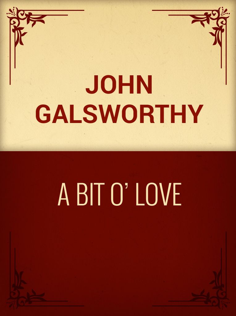 A Bit O' Love