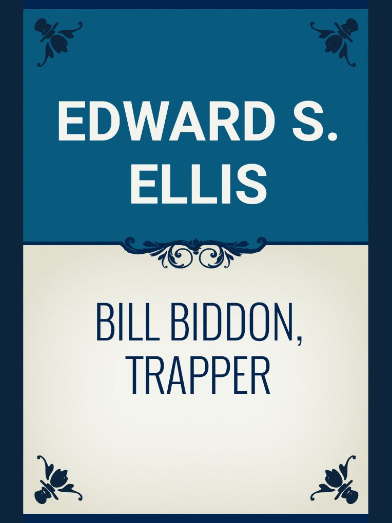 Bill Biddon, Trapper