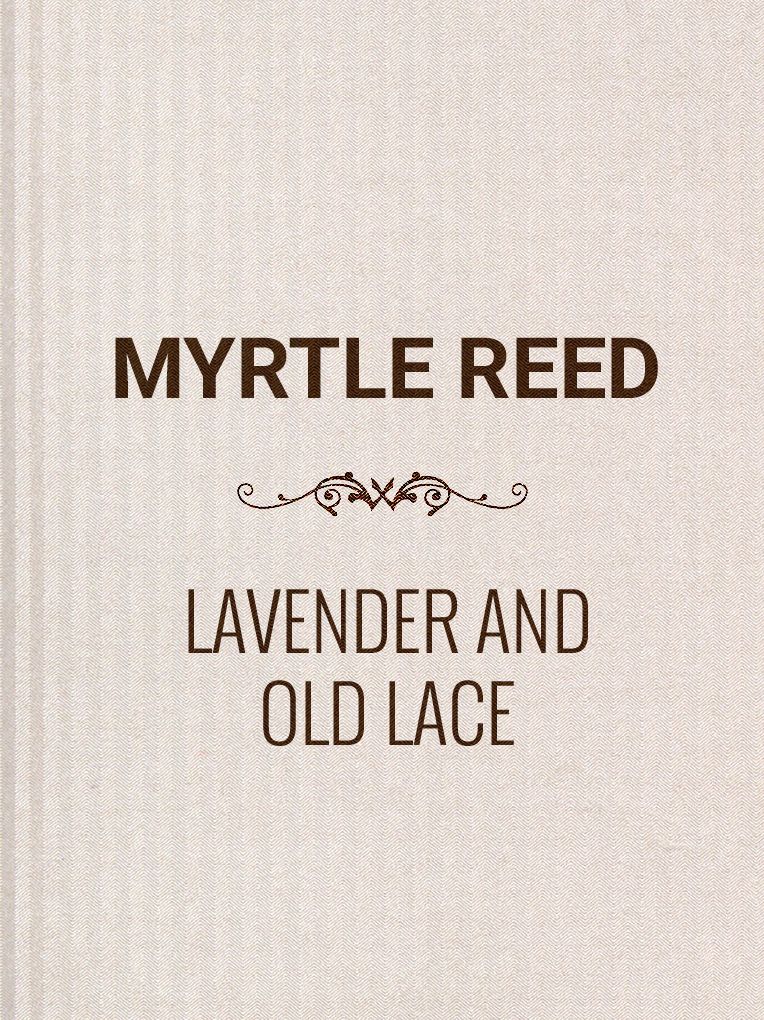 Lavender and Old Lace