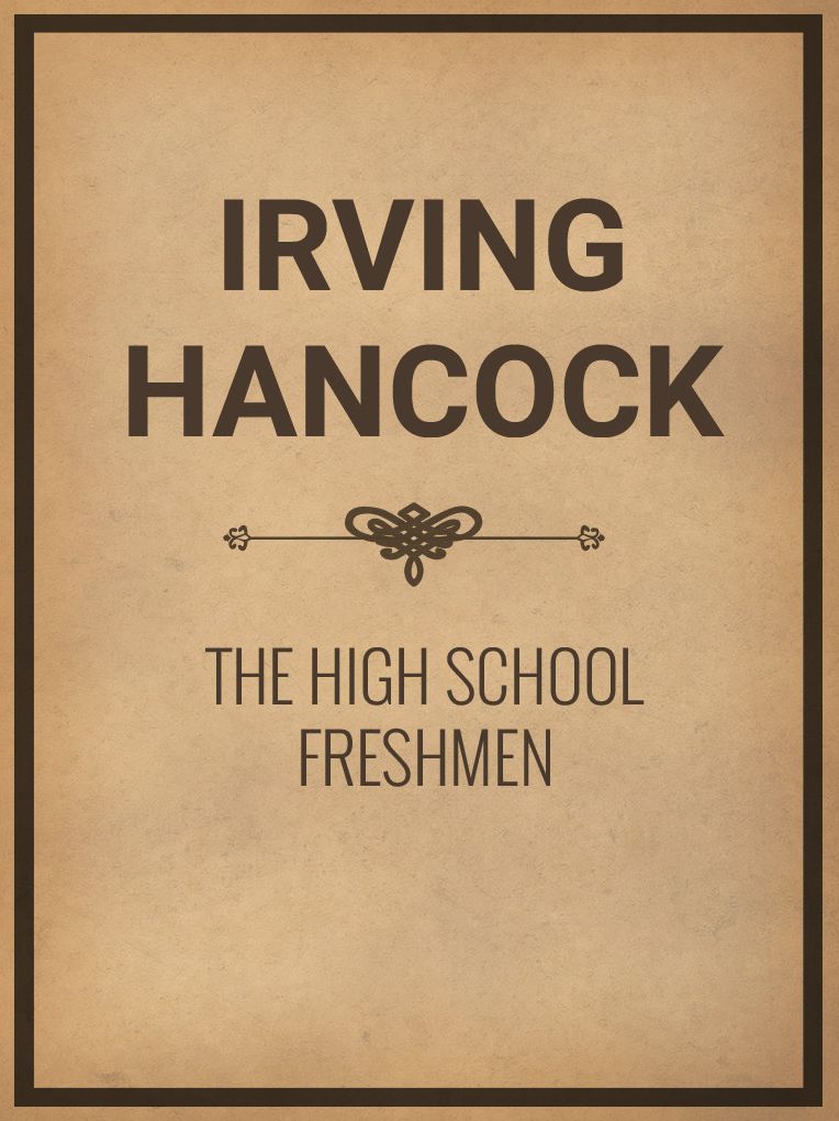 The High School Freshmen