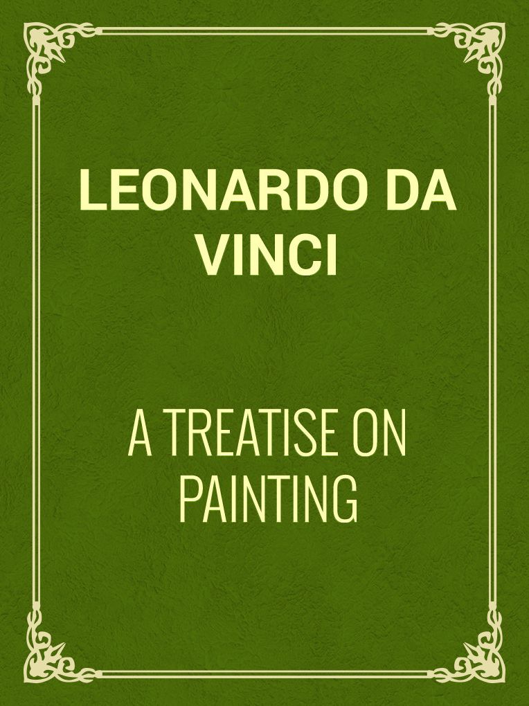 A Treatise on Painting