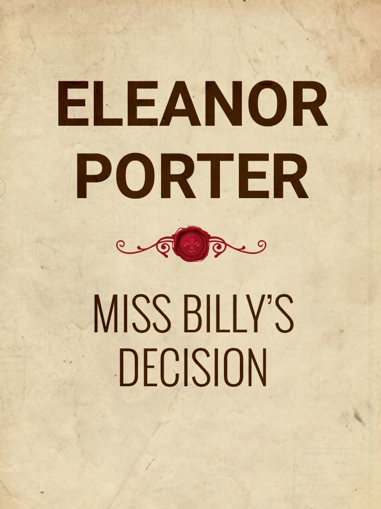 Miss Billy's Decision
