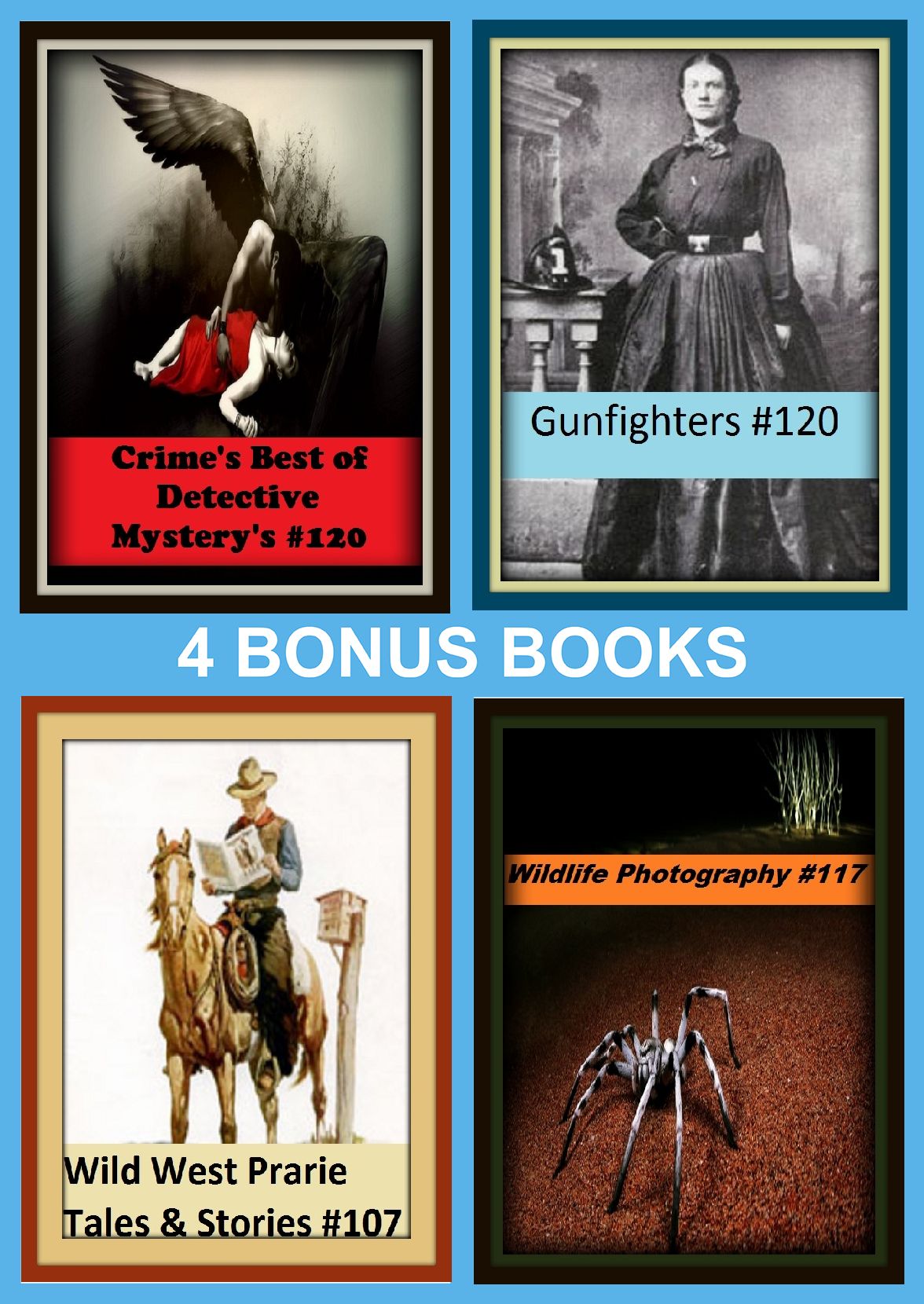 Detective : Four bonus books in one Bundle Gunfighters #120, Western Books #120, Wildlife Photography #117, Crime's Best of Detective Mystery's #120