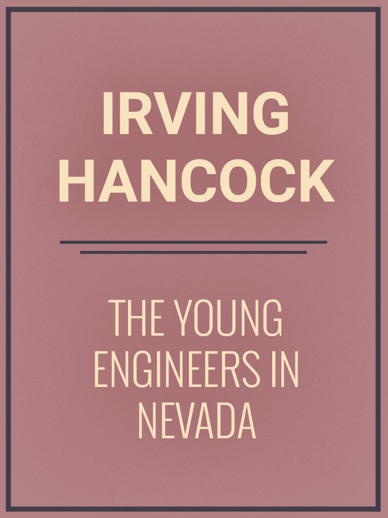 The Young Engineers in Nevada