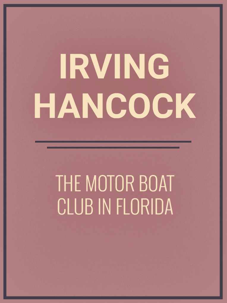 The Motor Boat Club in Florida