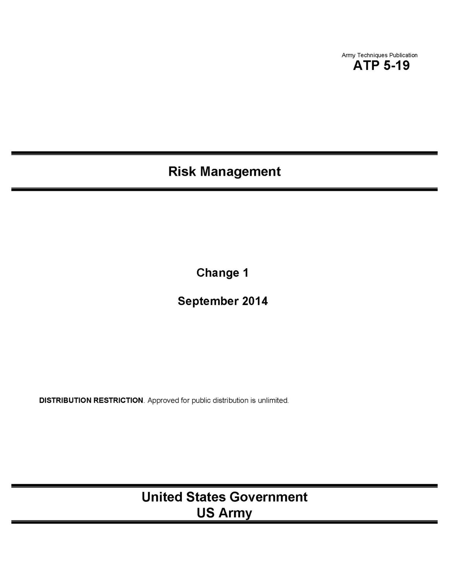 Army Techniques Publication ATP 5-19 Risk Management Change 1 September 2014