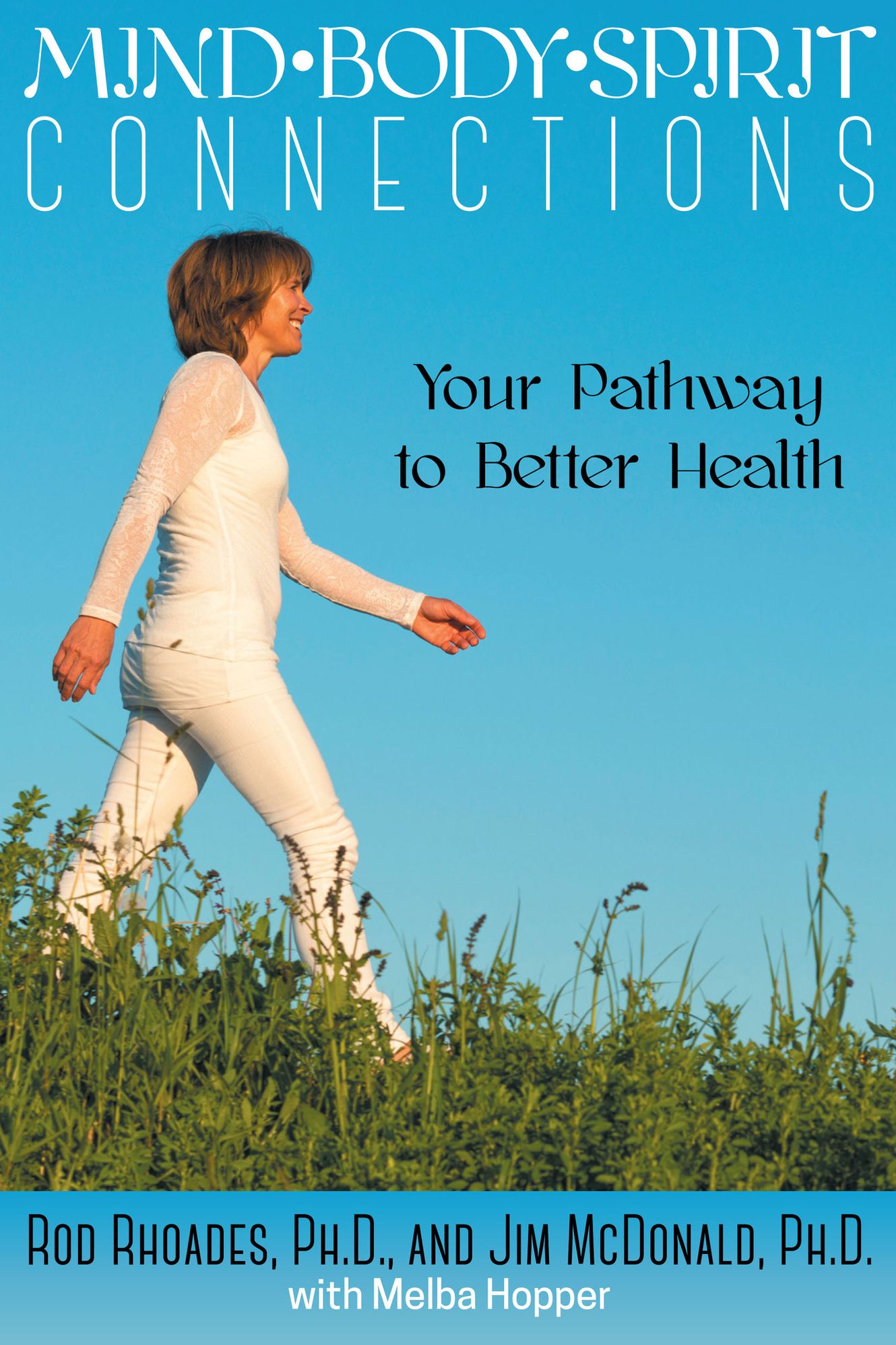 Mind, Body, Spirit Connection: Your Pathway to Better Health