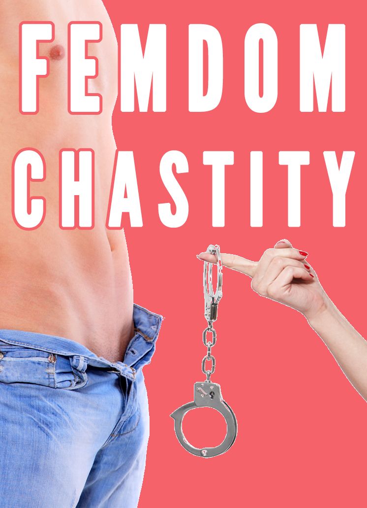 Femdom Chastity Bundle (Femdom Chastity Sissy Stories 2015)