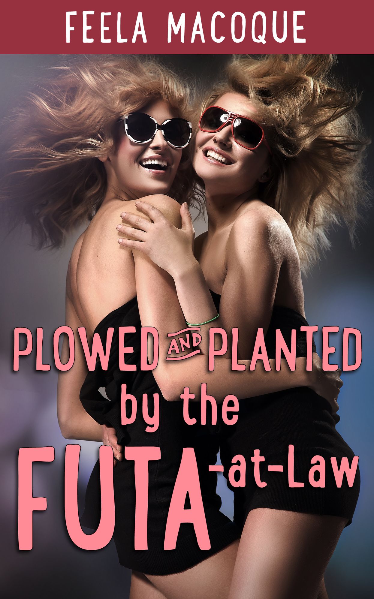 Plowed and Planted by the Futa-at-Law (Futa on Female Breeding)