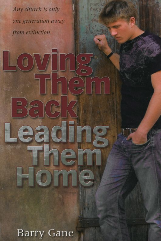 Loving Them Back Leading Them Home