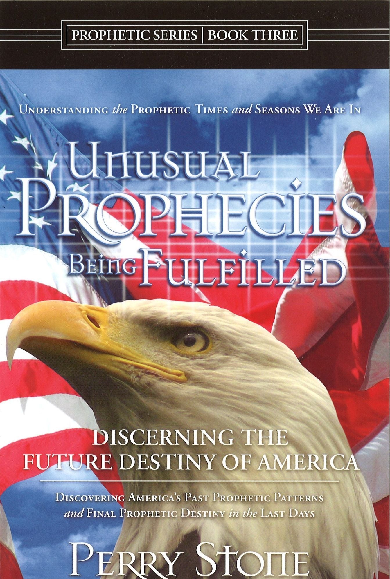 Unusual Prophecies Being Fulfilled - Book 3