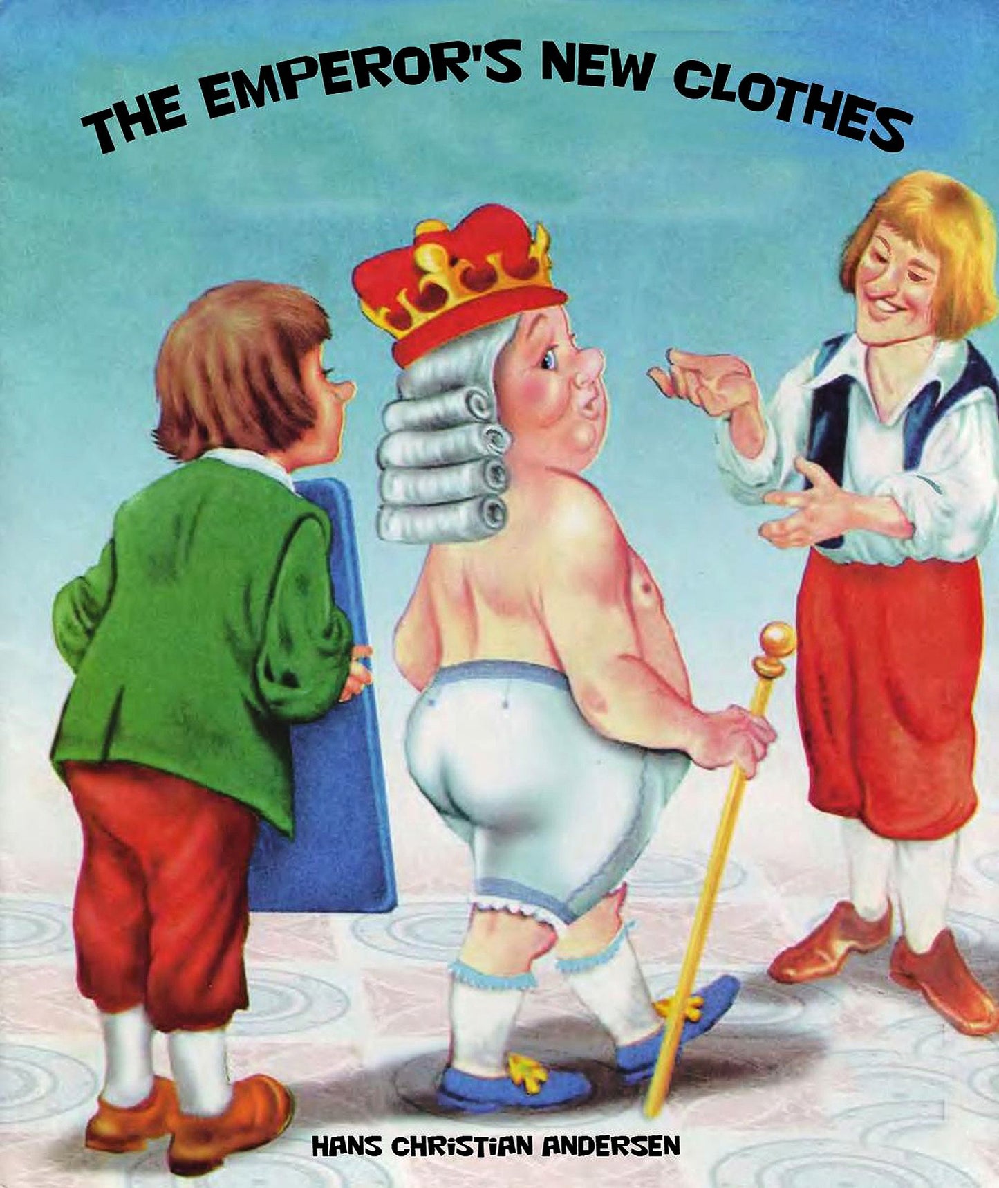 The Emperor's New Clothes (illustrated)