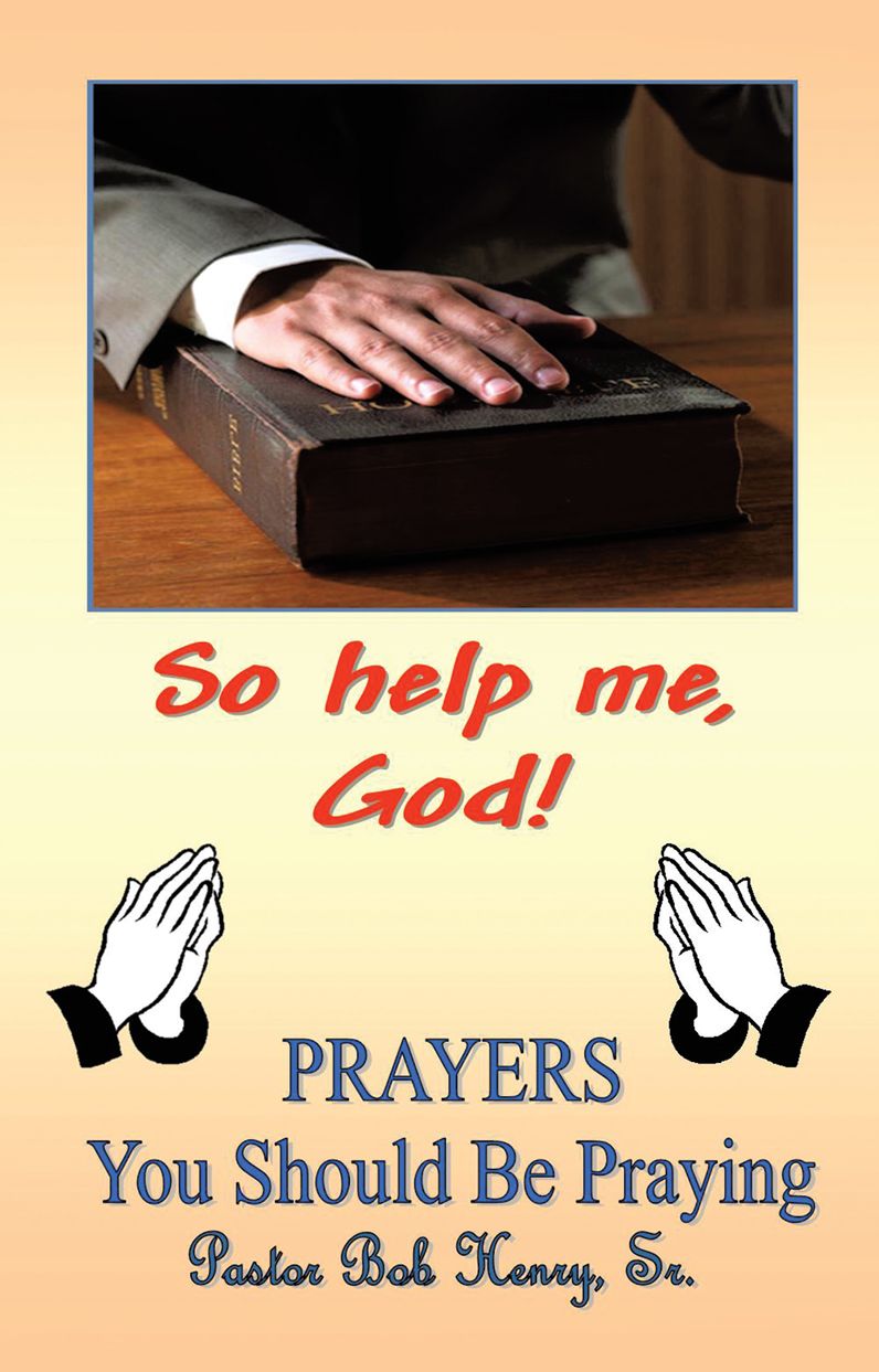 "So Help Me, God"