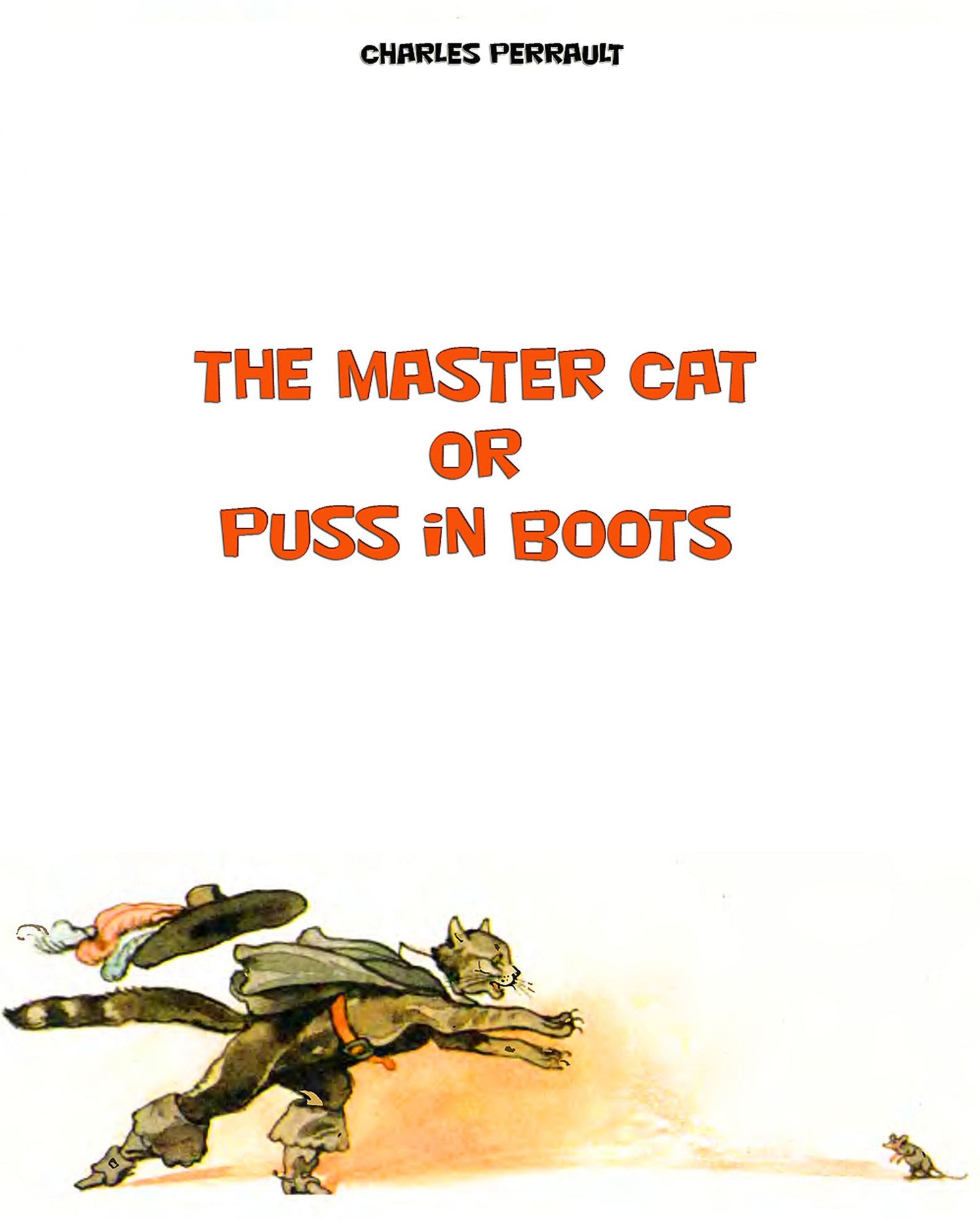 The Master Cat or Puss in Boots (illustrated)