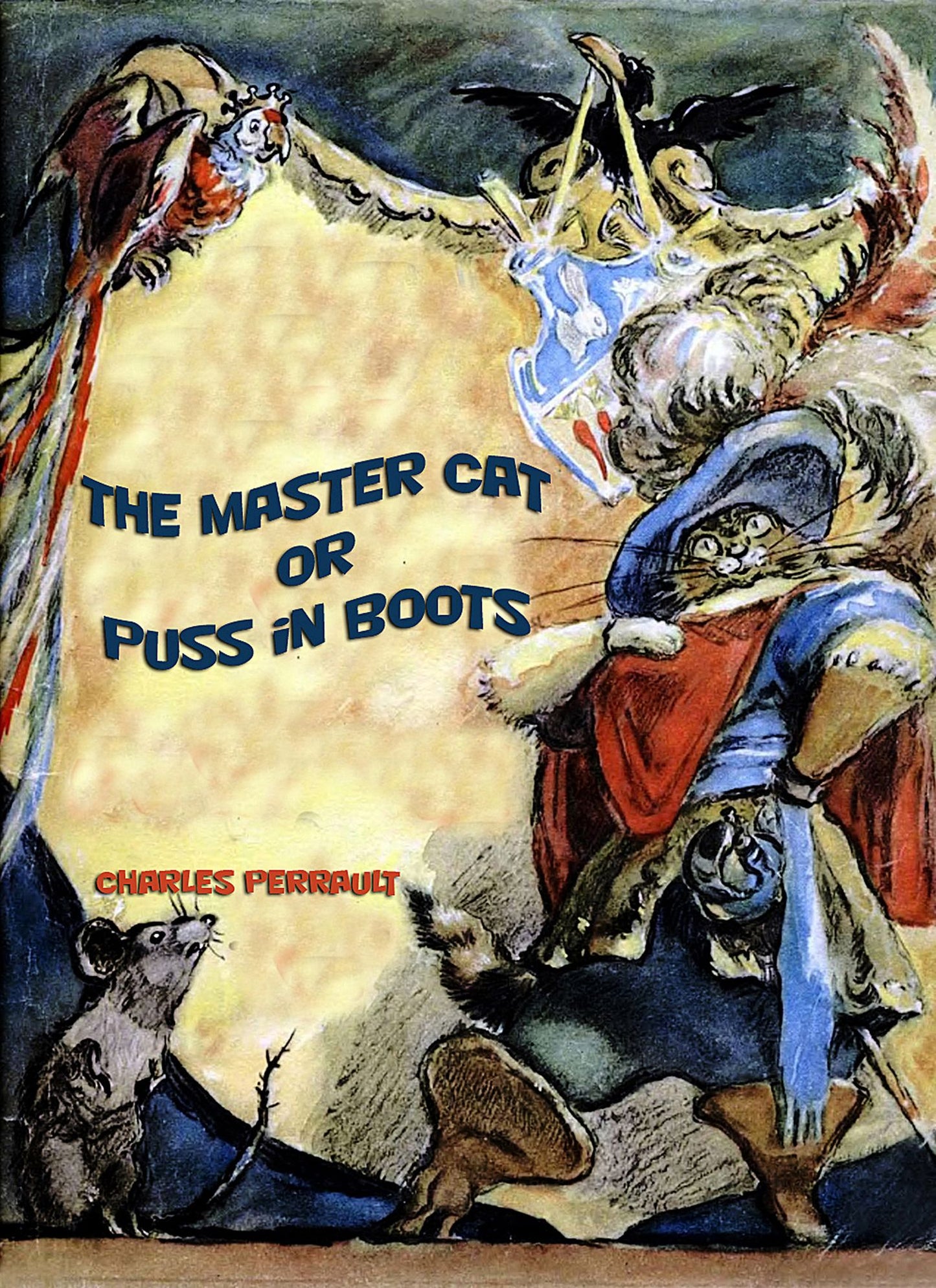 The Master Cat or Puss in Boots (illustrated)