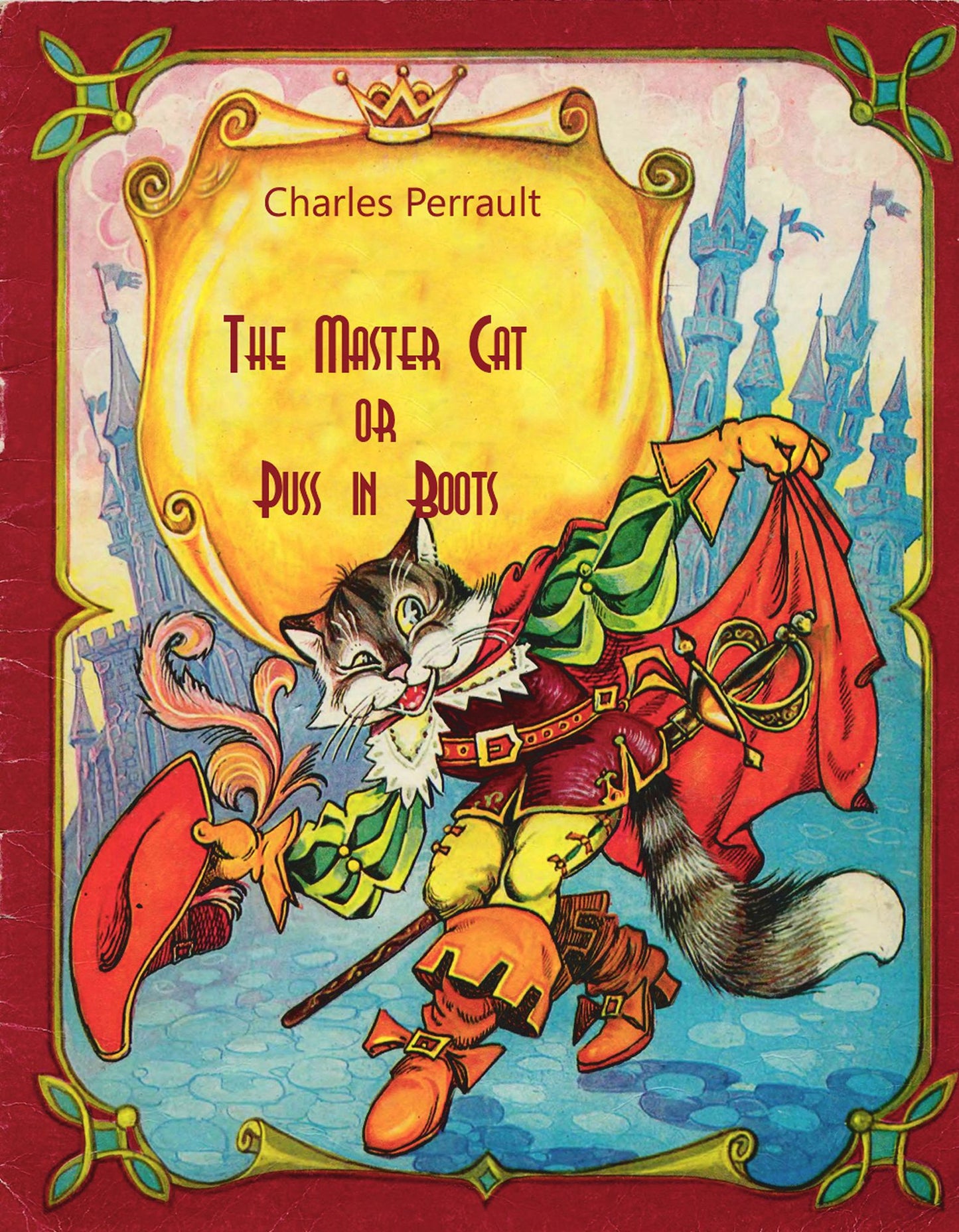 The Master Cat or Puss in Boots (illustrated)
