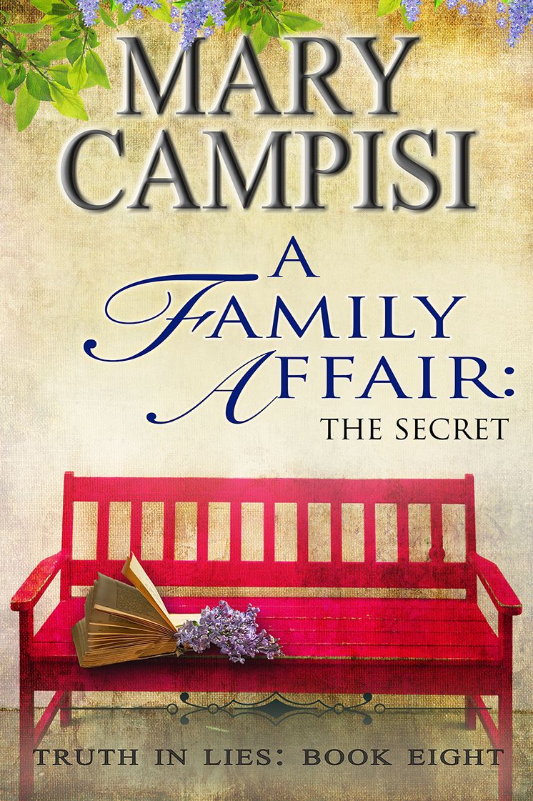 A Family Affair: The Secret; Truth in Lies, Book 8