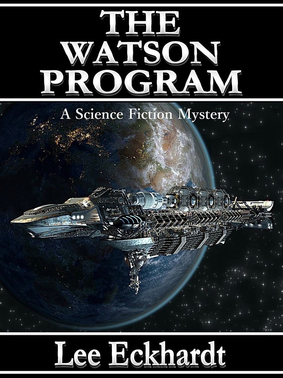 THE WATSON PROGRAM A Science Fiction Novel