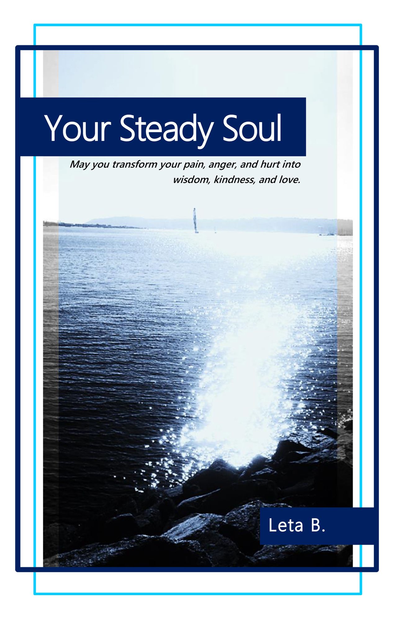 Your Steady Soul