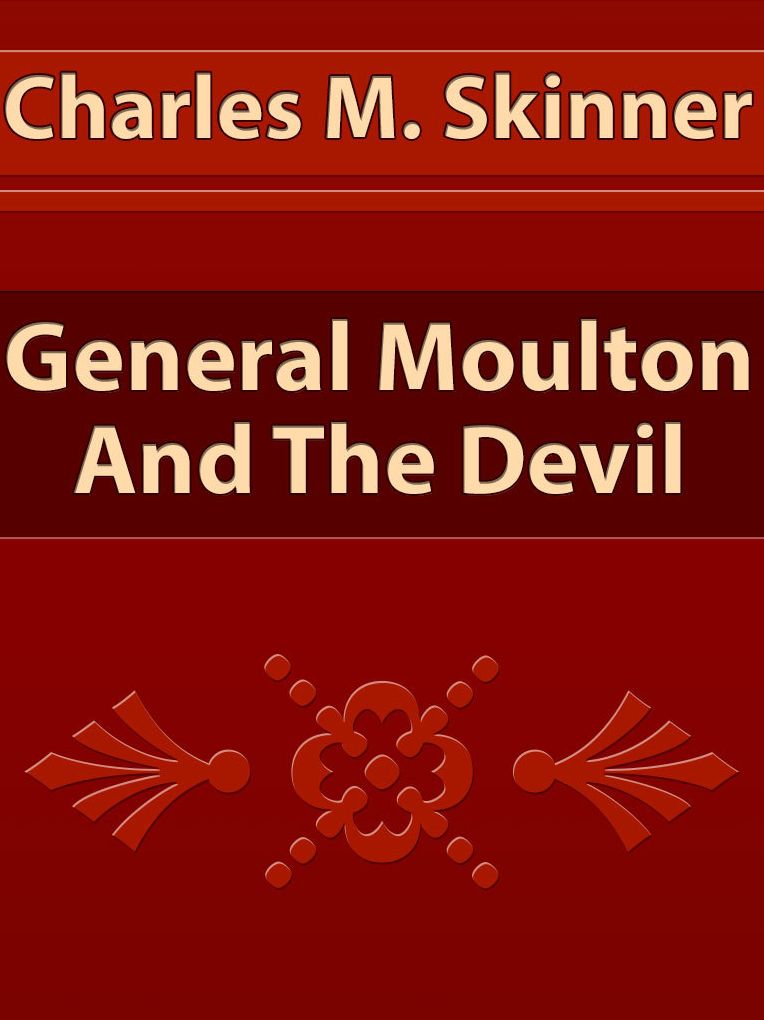 General Moulton And The Devil