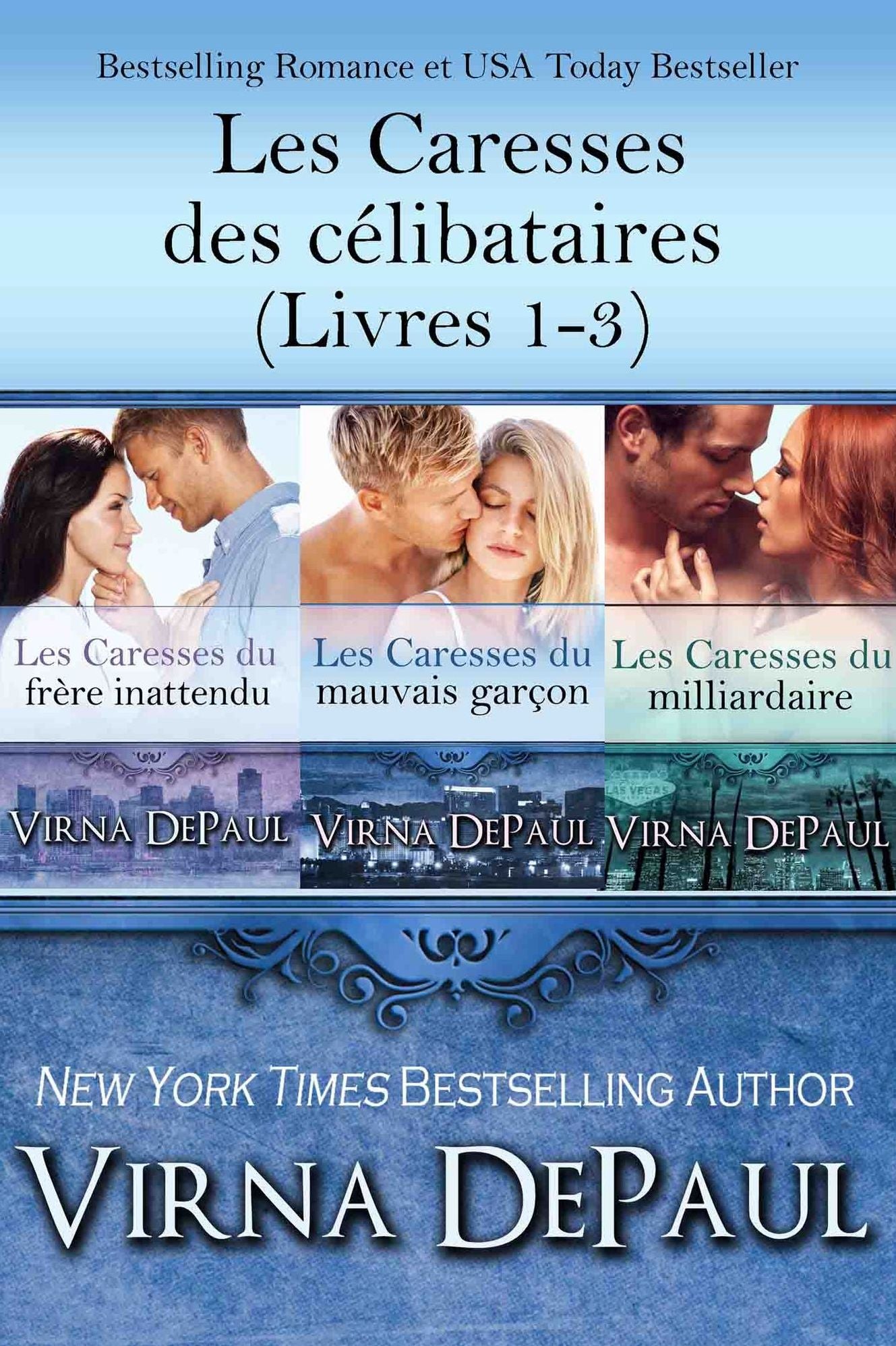 Les Caresses des celibataires (Livres 1-3)