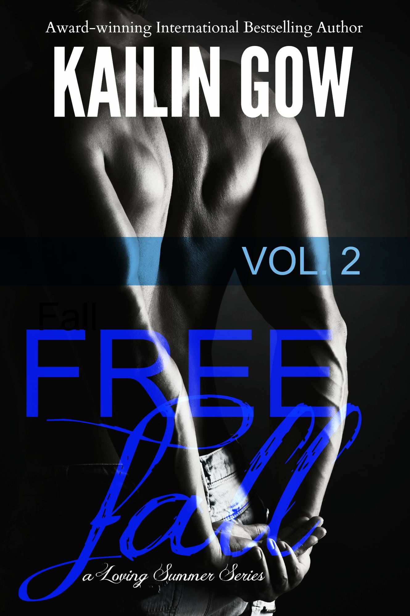 Free Fall 2 (Free Fall Series: A Loving Summer Novel)