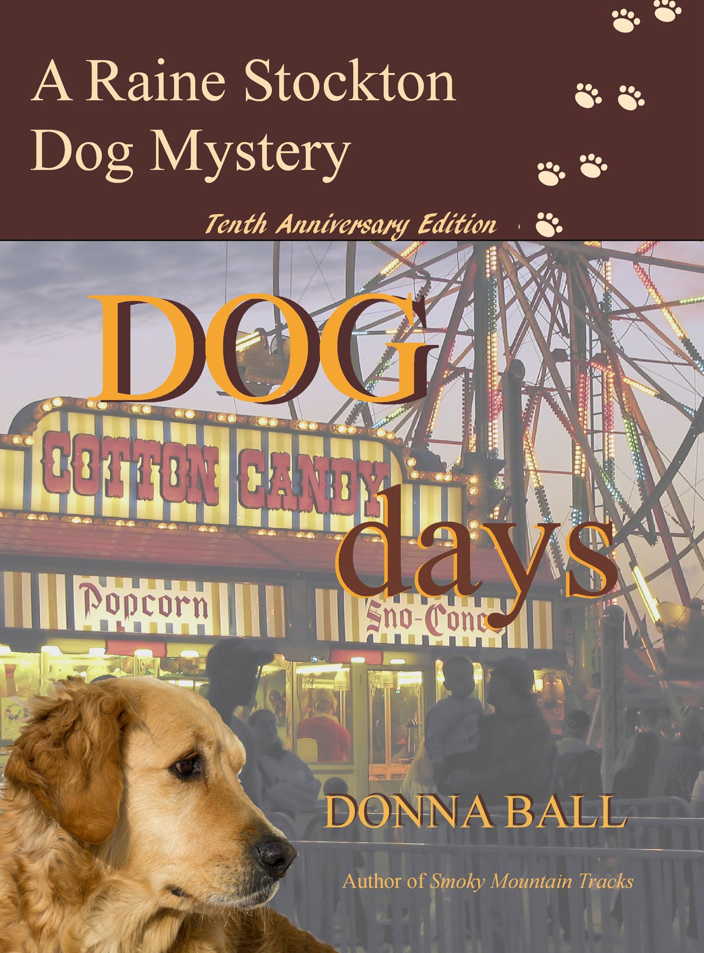 Dog Days (Raine Stockton Dog Mysteries Series #10)