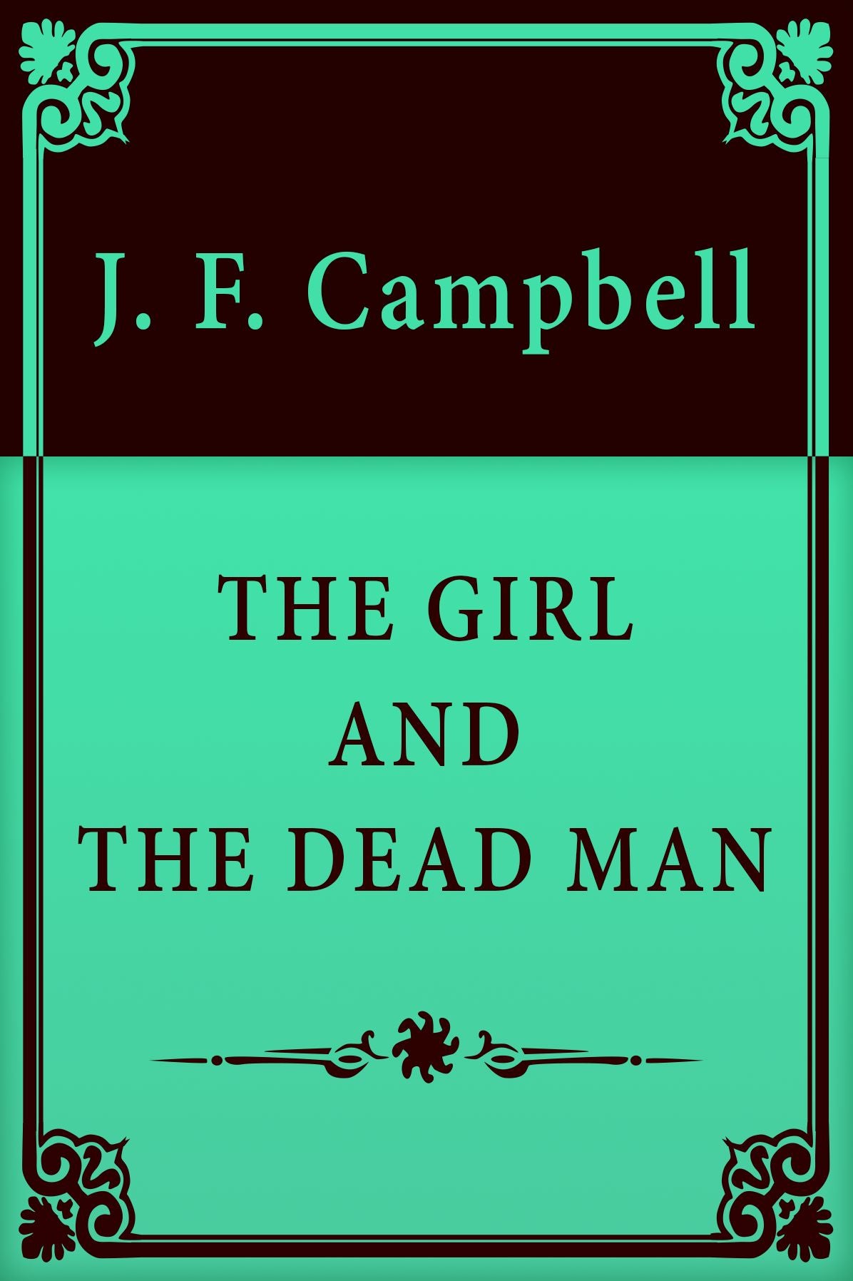 The Girl and the Dead Man