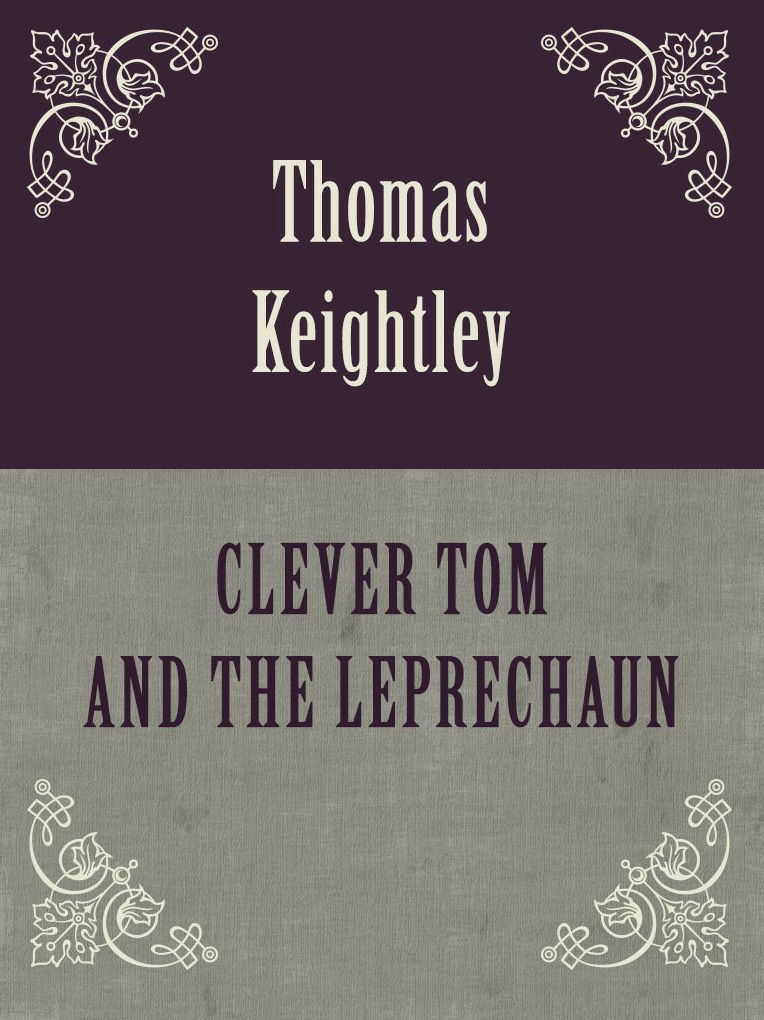 Clever Tom and the Leprechaun