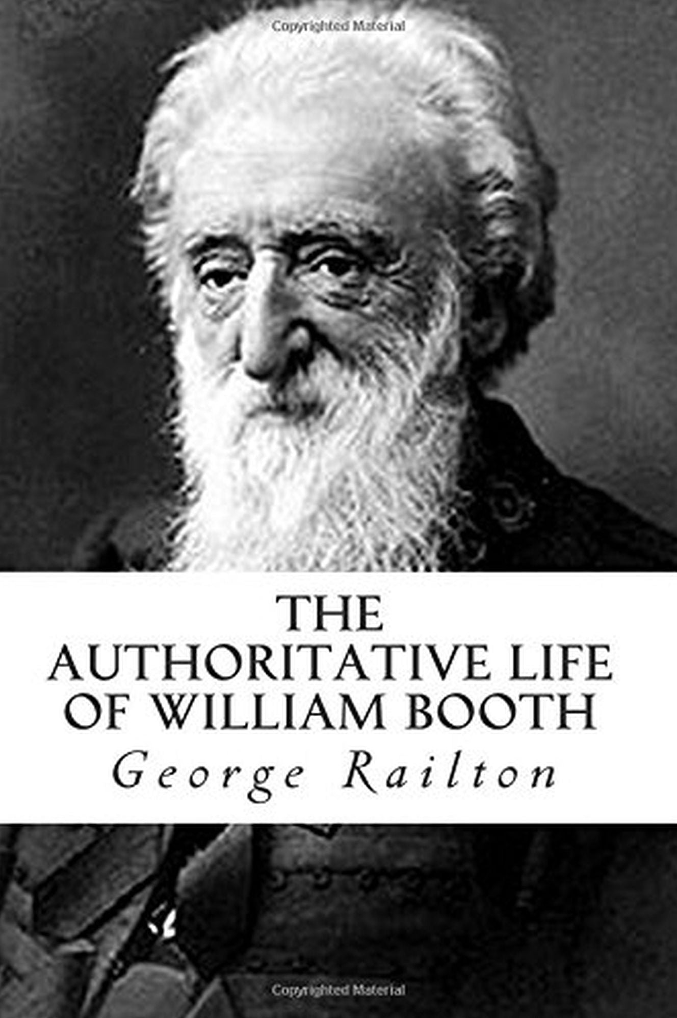 The Authoritative Life of William Booth