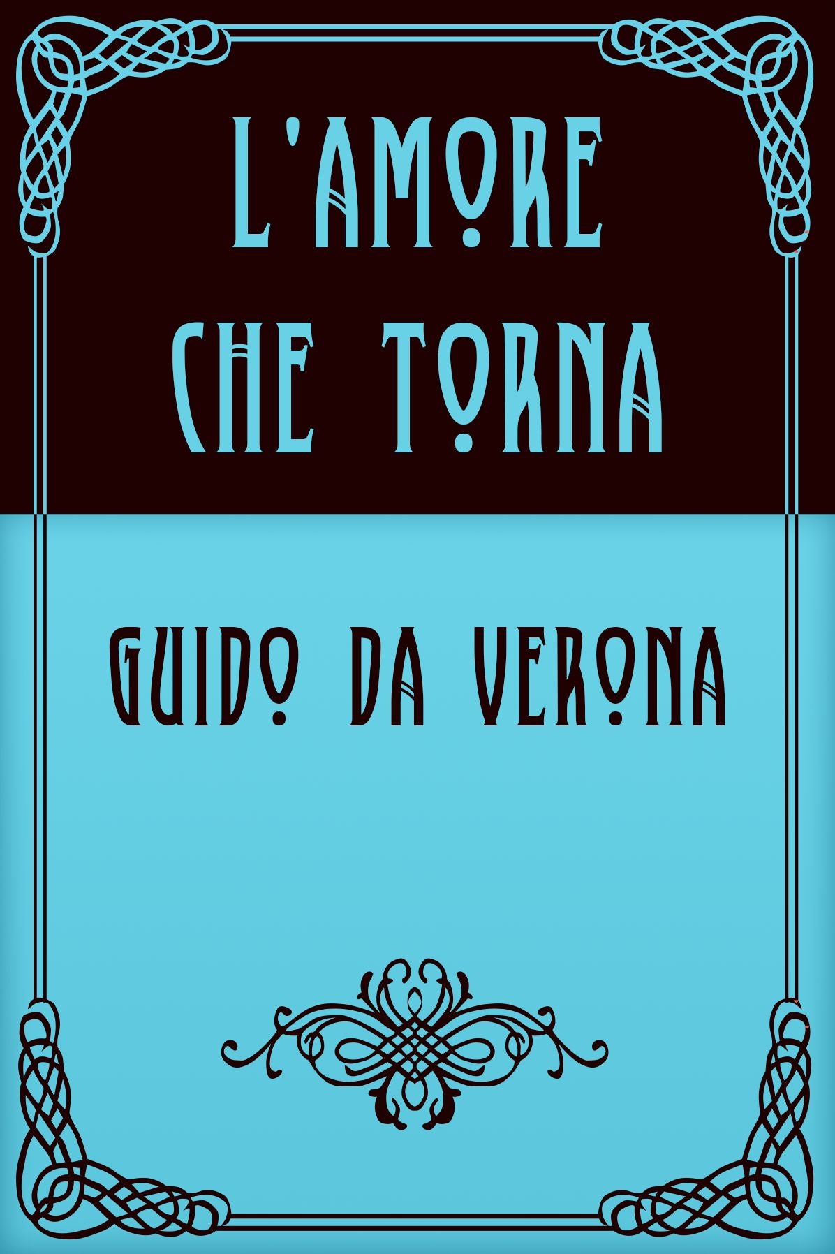 L'amore che torna