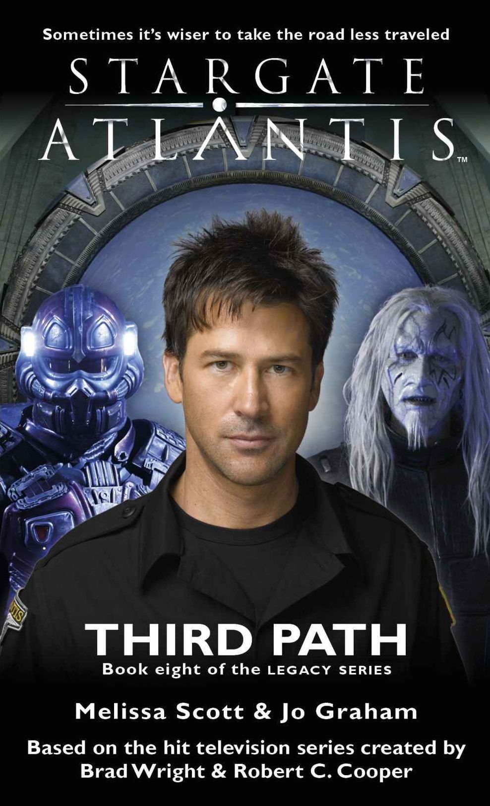 Stargate Atlantis #23 Third Path - Book Eight of the Legacy Series
