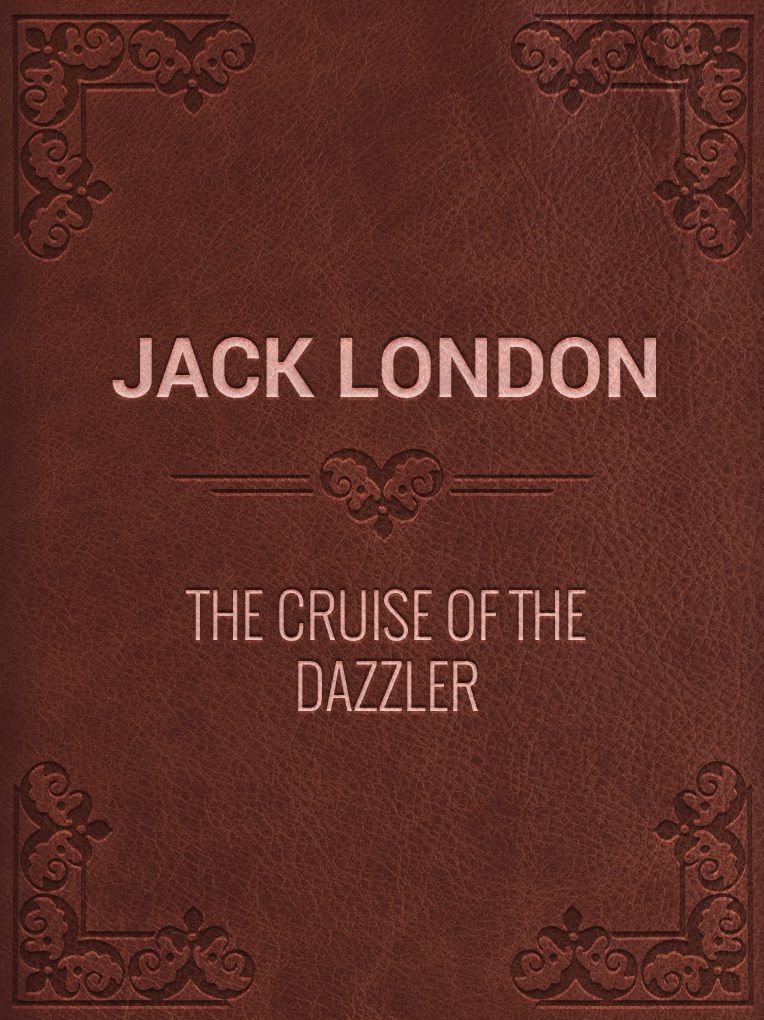 The Cruise of the Dazzler