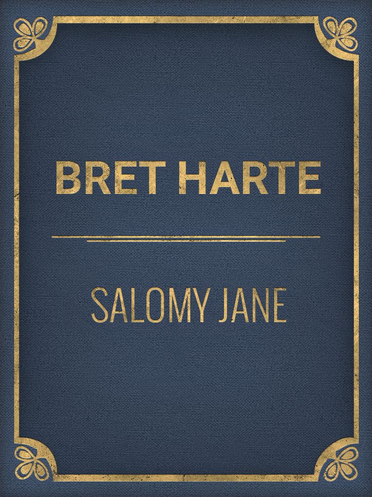 Salomy Jane