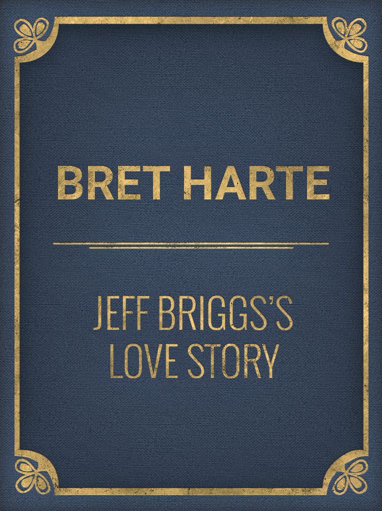 Jeff Briggs's Love Story