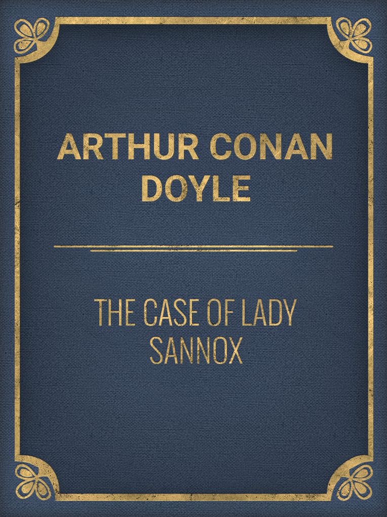 The Case of Lady Sannox