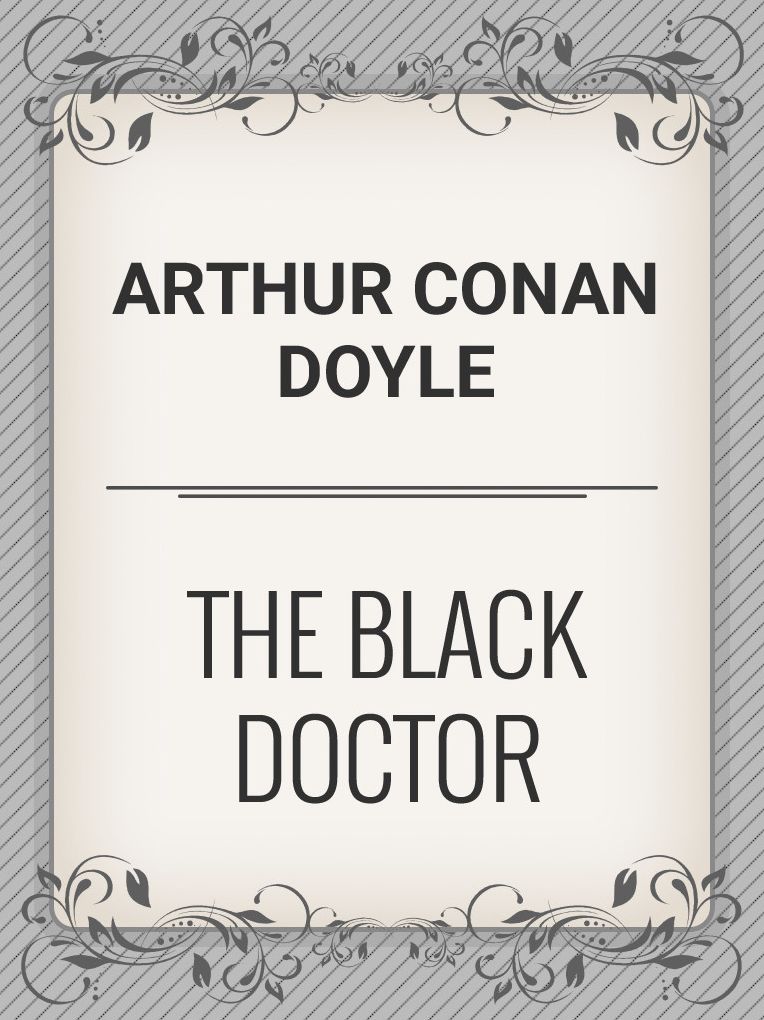 The Black Doctor